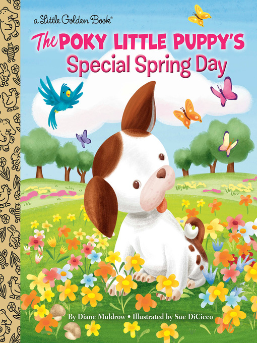 Title details for The Poky Little Puppy's Special Spring Day by Diane Muldrow - Available